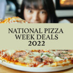 National Pizza Week Deals 2022