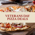 Veterans Day Pizza Deals and Coupons