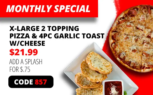 Chanticlear Pizza Super Bowl Get X-large 2 Topping Pizza and 4 Piece Garlic Toast w/ Cheese for $21.99