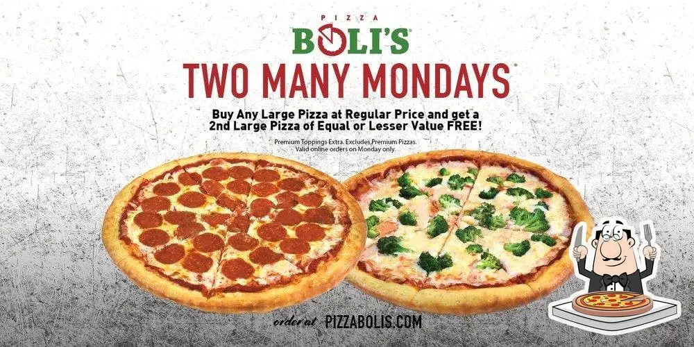 Pizza Boli's Presidents Day Two Many Mondays: Get Any Large Pizza & Get 2nd One for Free