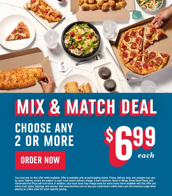 Domino's Pizza Cinco de Mayo Mix and Match Deal: Choose Any 2 for Only $6.99 Each