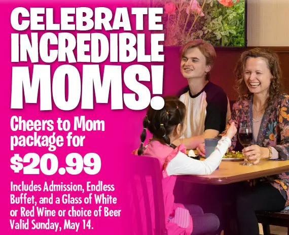 John's Incredible Pizza Mothers Day $20.99 Cheers to Mom Package (Includes Admission, Endless Buffet + Glass of Wine)