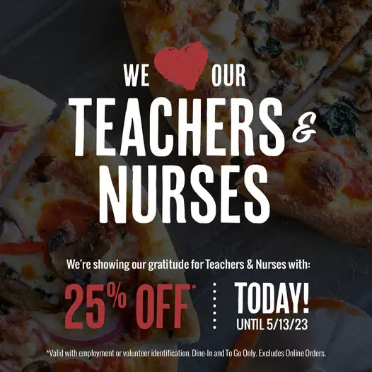 Sauce Pizza & Wine National Nurses Week Enjoy 25% Off for All Teachers and Nurses