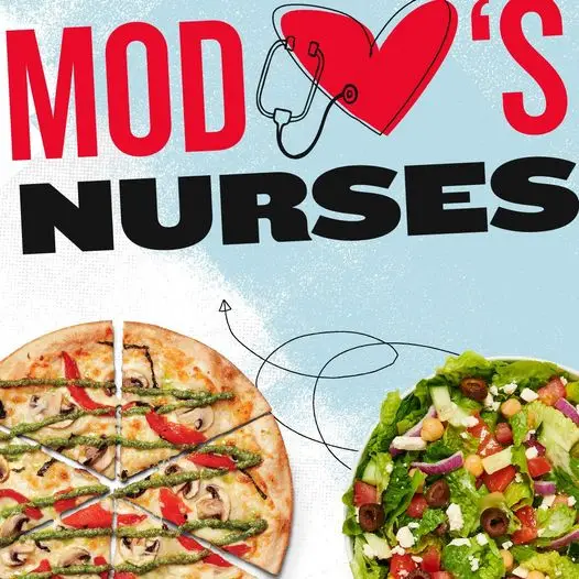 MOD Pizza National Nurses Week [National Nurses Week] Enjoy BOGO Mod-Size Salad or Pizza for Nurses