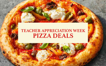 Teacher Appreciation Week Pizza Deals & Coupons