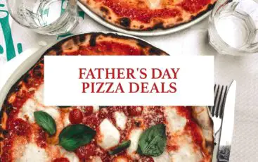 Father's Day Pizza Deals, Coupons, Specials