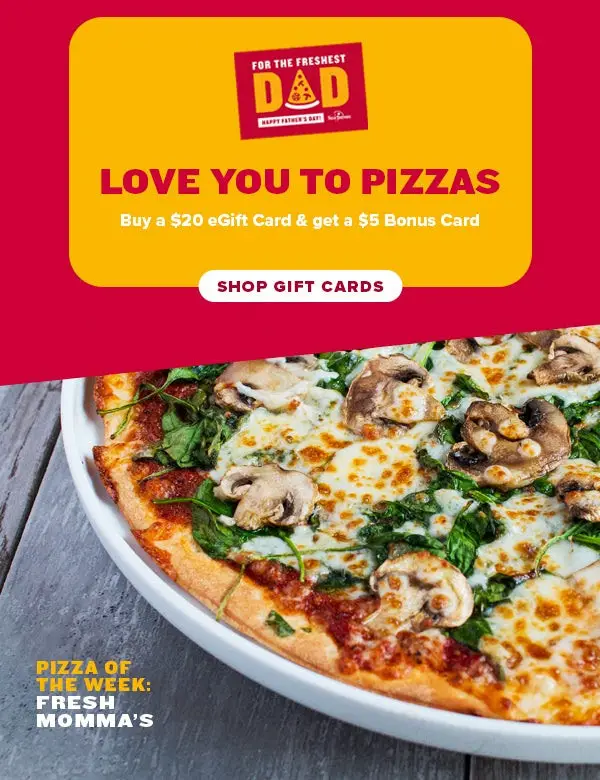 Fresh Brothers Father's Day Free $5 Bonus Card with Every $20 Purchased in eGift Cards