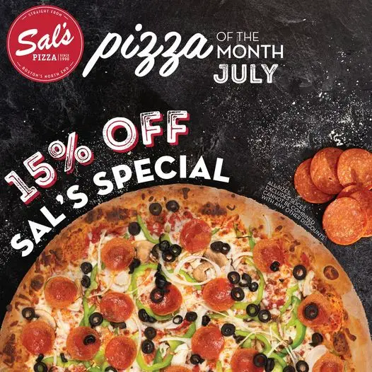Sal's Pizza 4th of July Get %15 Off Any Size of The Sal's Special