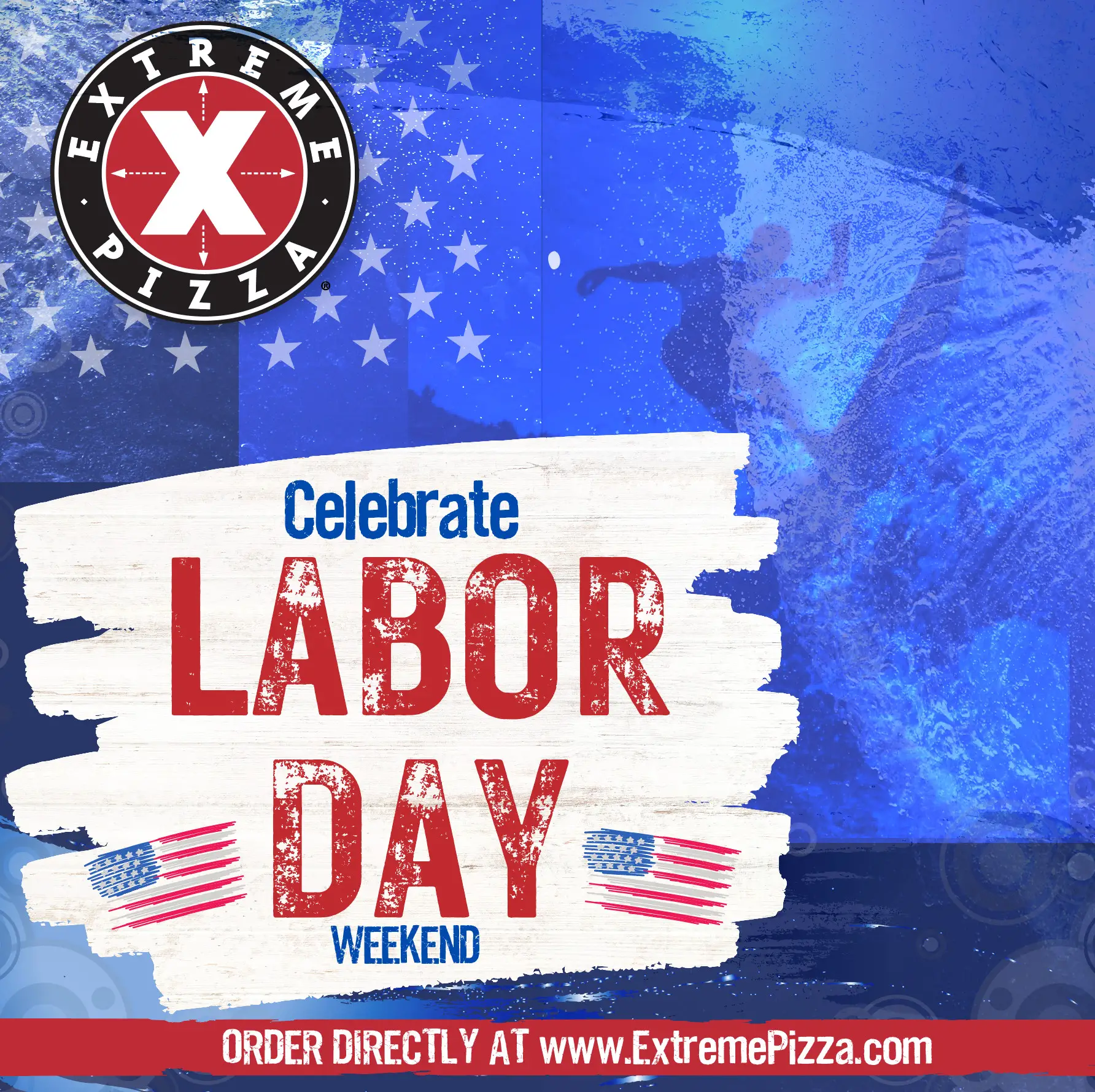 Extreme Pizza Labor Day Buy Any Signature Pizza and Get 2nd One for 50% Off