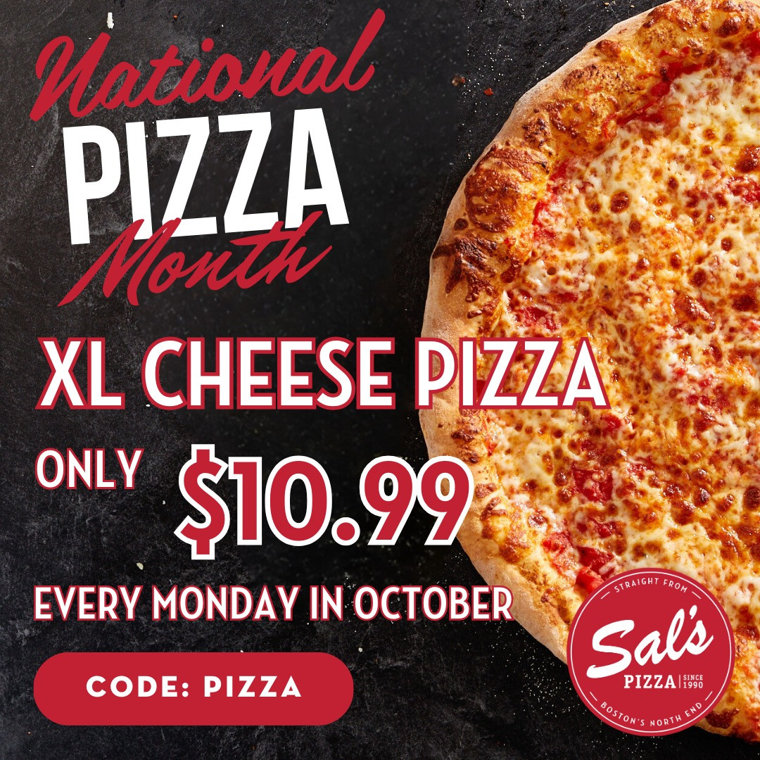 Sal's Pizza National Pizza Month [National Pizza Month] Get Extra Large Pizza for $10.99