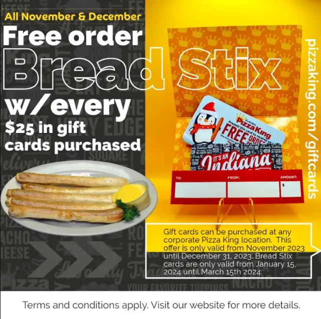 Pizza King Black Friday Buy a $25 Gift Cards, Get a Free Breadstick Card
