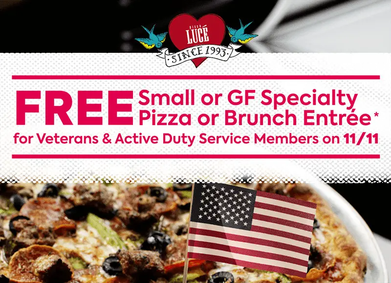 Pizza Lucé Veterans Day Free Small Pizza or Brunch Entree for Veterans and Active Duty Military on Veteran's Day