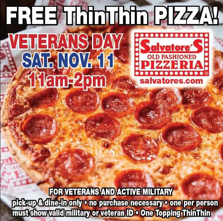 Salvatore's Pizzeria Veterans Day [Veteran's Day] Free 12