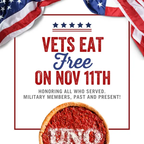 Uno Chicago Grill Veterans Day [Veterans Day] Enjoy Free Meal for Military and Veterans