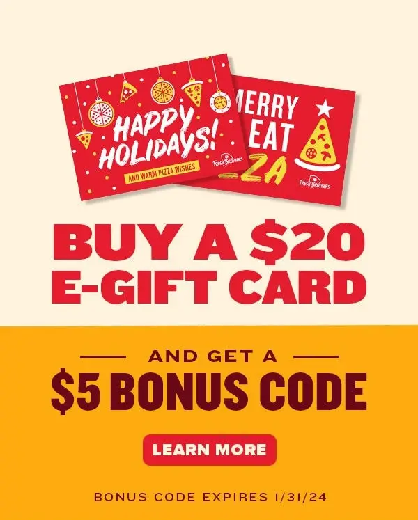 Fresh Brothers Christmas Free $5 Bonus with Every $20 Purchased in eGift Cards