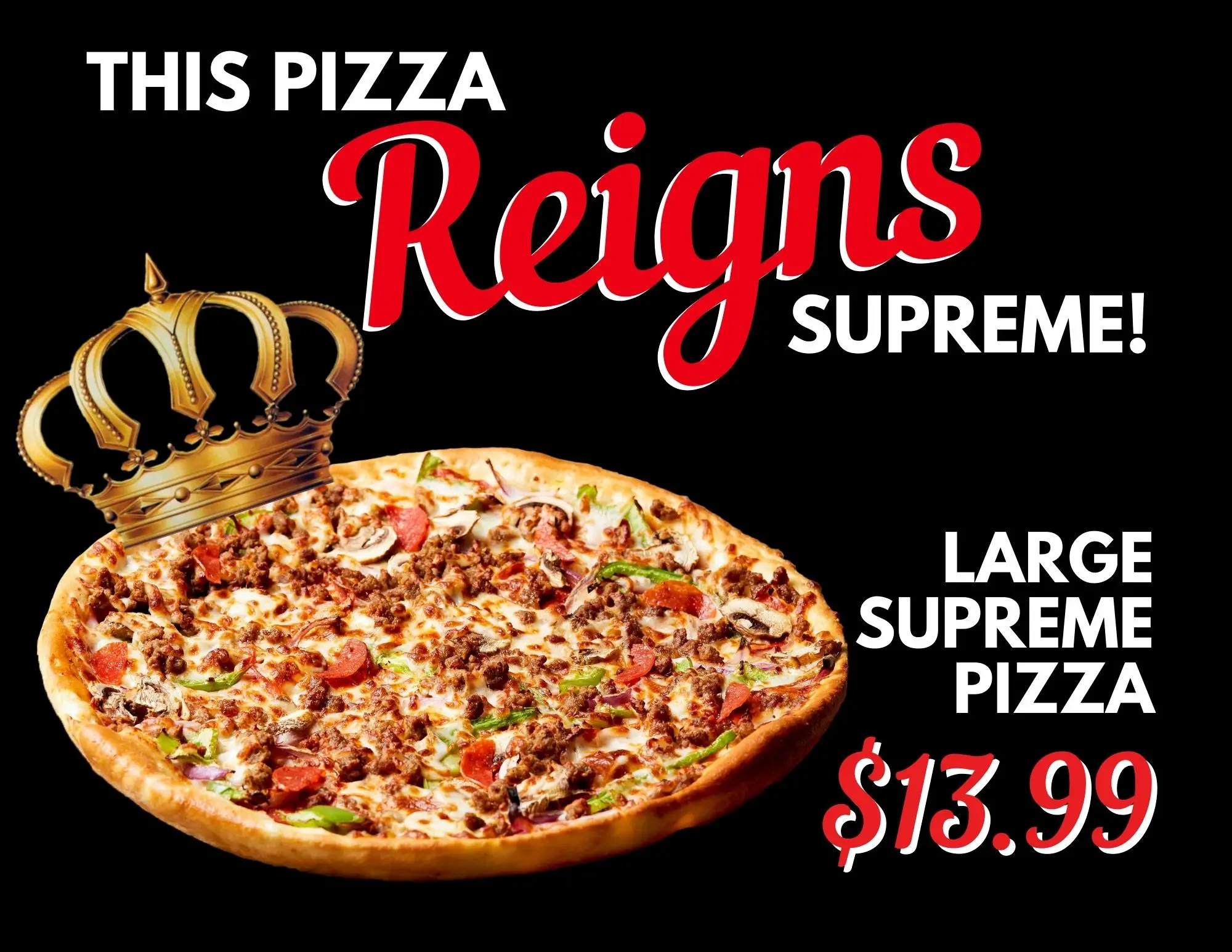 Simple Simon's Pizza National Pizza Week Enjoy a Large Supreme Pizza for only $13.99