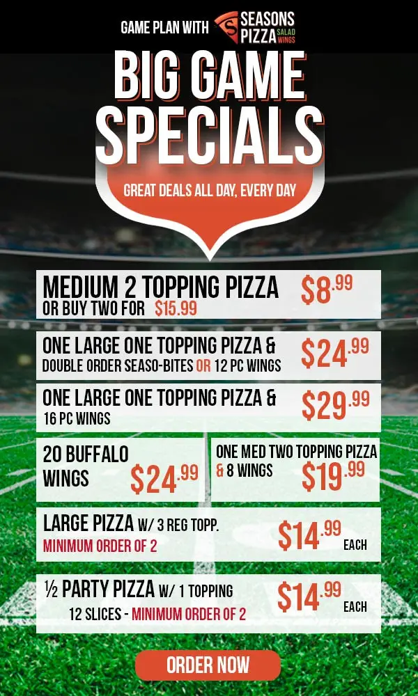 Seasons Pizza  Super Bowl Get a Large 1-Topping Pizza + 16 Wings for $29.99