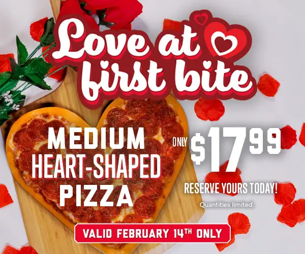 Valentino's Valentine's Day Get a Medium Heart-Shaped Pizza at $17.99
