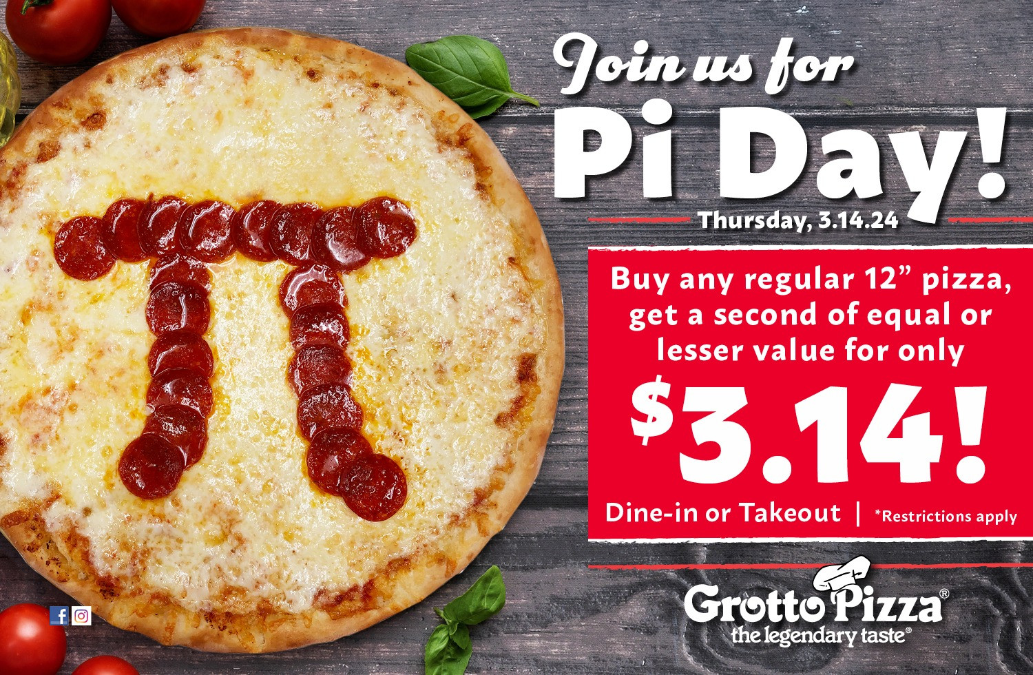 Grotto Pizza Pi Day [Pi Day] Enjoy $3.14 off Any Large Pizza