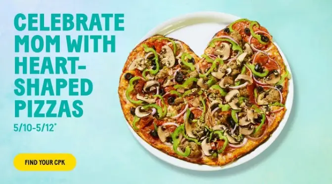 California Pizza Kitchen Mothers Day Heart-Shaped Pizzas Available on Mother's Day