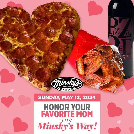 Minsky's Pizza Mothers Day Mother’s Day Special - Boneless Wing Bouquet $17.99 Only