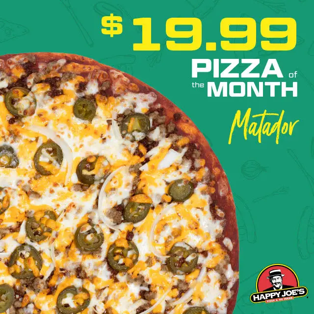 Happy Joe's Memorial Day POTM: Large Matador Pizza for $19.99 
