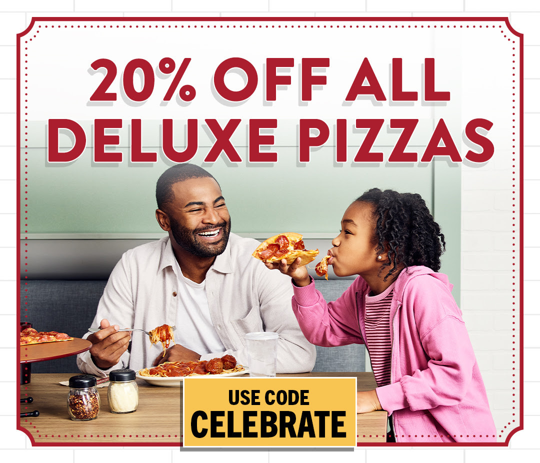 LaRosa's Pizzeria Father's Day Get 20% Off All Deluxe Pizzas