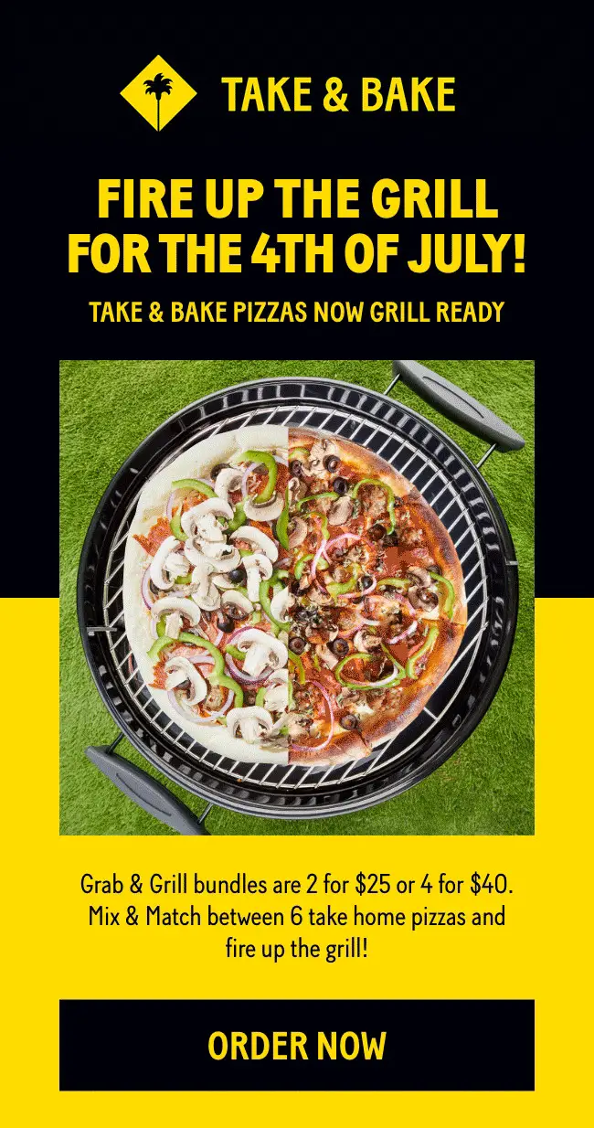California Pizza Kitchen 4th of July [4th of July] Grab & Grill Pizzas 2 for $25 or 4 for $40