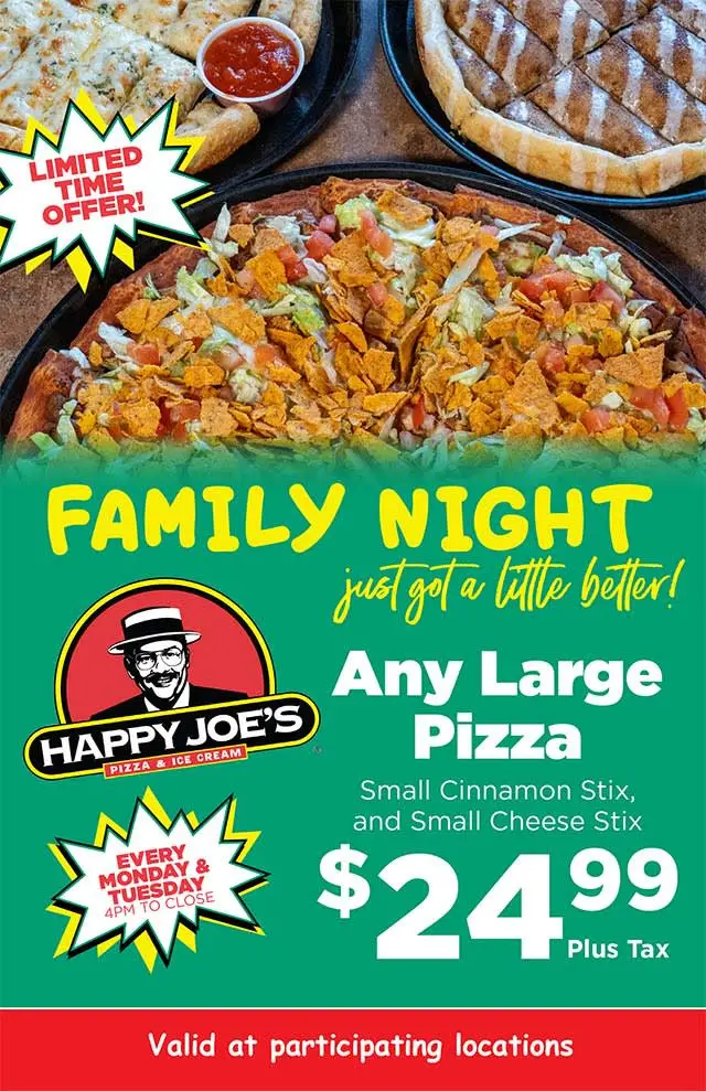 Happy Joe's 4th of July Family Night Special: Get Any Large Pizza, Small Cinnamon Stix and Small Cheese Stix