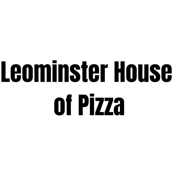 Leominster House Of Pizza coupons