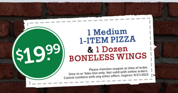 Barro's Pizza Labor Day Get a Medium 1 Topping and 12 Boneless Wings for $19.99 