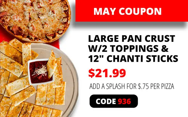 Chanticlear Pizza Memorial Day Large 2-Topping Pan Crust Pizza and 12