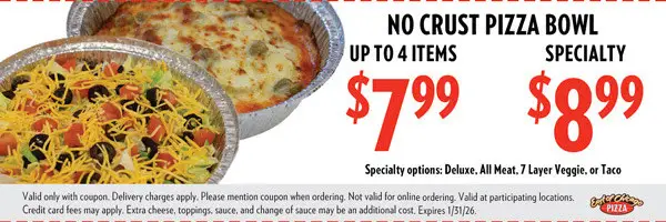 East of Chicago  Printable Coupon No Crust Pizza Bowl (up to 4 toppings) Only $7.99 or Specialty for $8.99