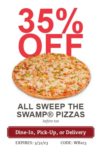 Johnny's Pizza House Cinco de Mayo Enjoy 35% OFF All Sweep the Swamp Pizzas