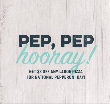Johnny's Pizza (New York Style) National Pepperoni Pizza Day [National Pepperoni Pizza Day] Get $2 Off Any Large Pizza