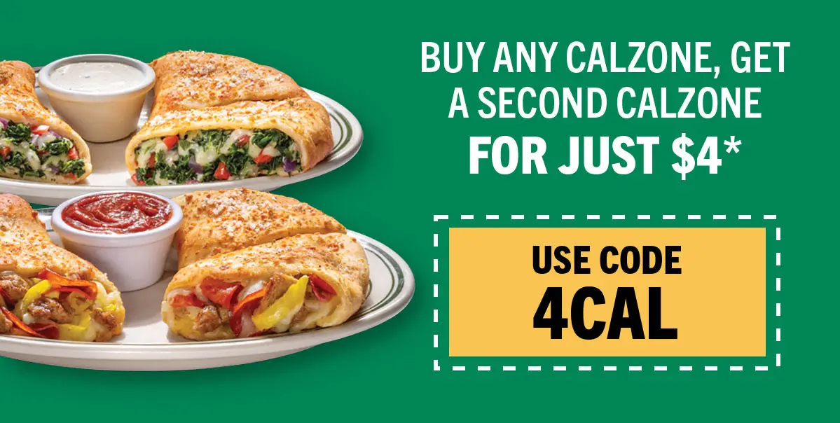 LaRosa's Pizzeria National Eat What You Want Day Buy Any Calzone, Get 2nd Calzone for Only $4