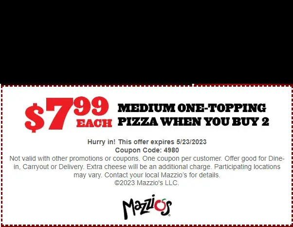 Mazzio's National Eat What You Want Day Get a Medium 1 Topping Pizza for Only $7.99