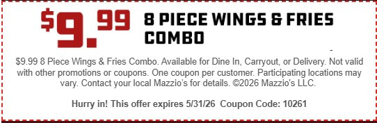 Mazzio's Printable Coupon Get 8 Piece Wings & Fries Combo for $9.99