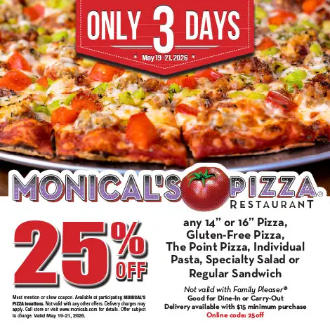Monical's Pizza Printable Coupon Get 25% OFF Any 14