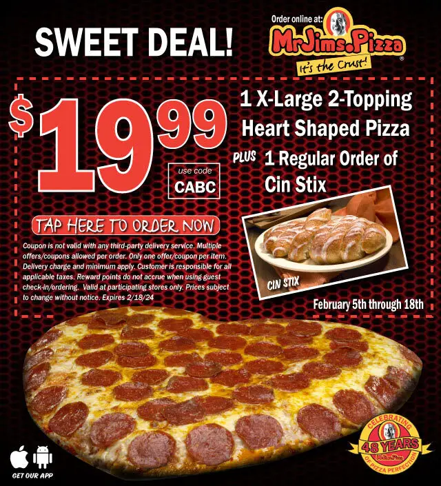 Mr. Jim's Pizza National Pizza Day 1 XL 2-Topping Heart Shaped Pizza & 1 Order of Cin Stix for $19.99 