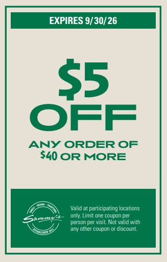 Sammy's Pizza Printable Coupon Enjoy $5 Off Any $40 Orders
