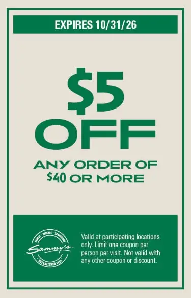 Sammy's Pizza Printable Coupon Enjoy $5 Off Any $40 Orders